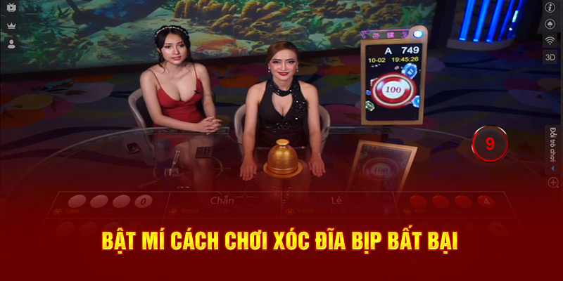 Bật mí cách chơi xóc đĩa bịp bất bại